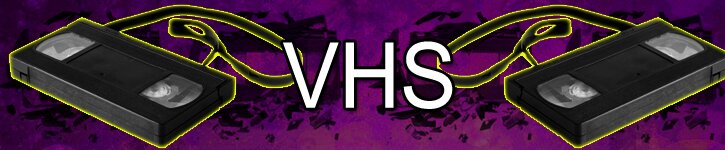 VHS