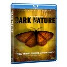 Dark Nature [Blu-ray]