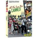 All The Love You Cannes [DVD]