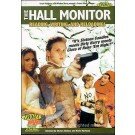 The Hall Monitor